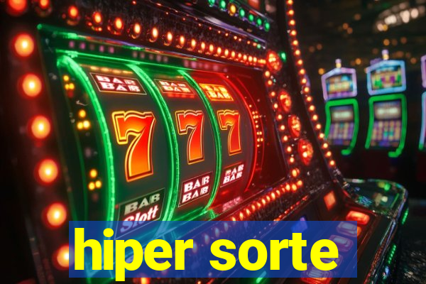 hiper sorte